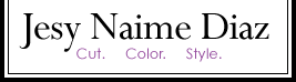 Jesy Naime Diaz - Cut. Color. Style.